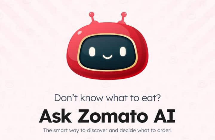 Zomato ऐप में भी आया AI सपोर्ट, अब चैटबॉट बताएगा कि आपको कब, कैसे और क्या खाना चाहिए 